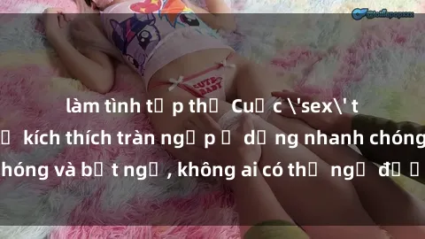 làm tình tập thể Cuộc 'sex' trong thang máy: Khi sự kích thích tràn ngập ở dạng nhanh chóng và bất ngờ, không ai có thể ngờ được điều gì sẽ xảy ra!