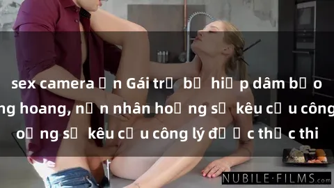 sex camera ẩn Gái trẻ bị hiếp dâm bạo lực trong khu rừng hoang, nạn nhân hoảng sợ kêu cầu công lý được thực thi